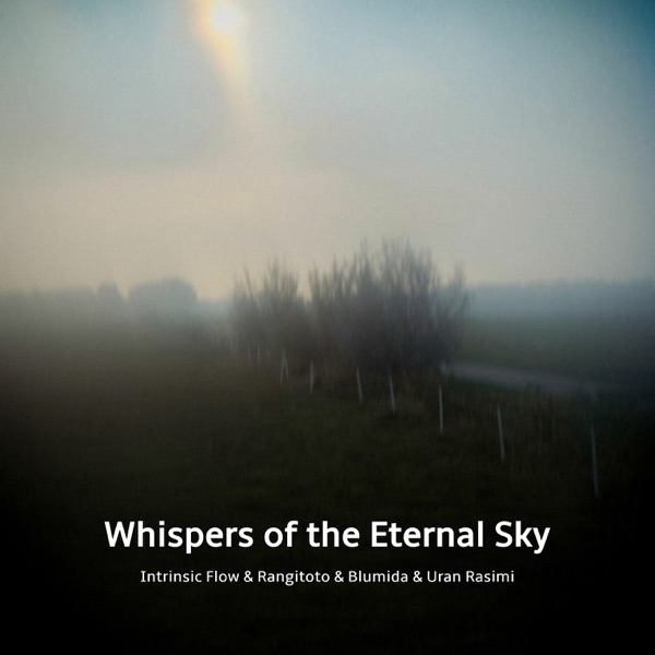 Whispers of the Eternal Sky