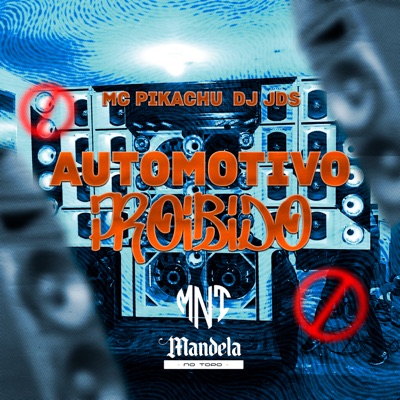 Automotivo Proibido - Single