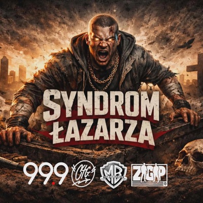 Syndrom Łazarza (feat. Belo CTG & Samo Zetgiepe) - Single