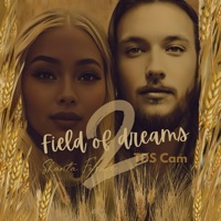 Field of Dreams 2 (feat. Tds Cam) - Single - Shanta Fuentes