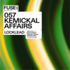 Kemickal Affairs - EP - Locklead