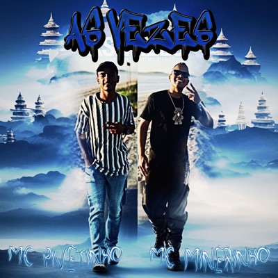 As Vezes (feat. Soma ou Some) - Single