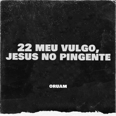 blessed2k24 - 22 Meu Vulgo, Jesus No Pingente