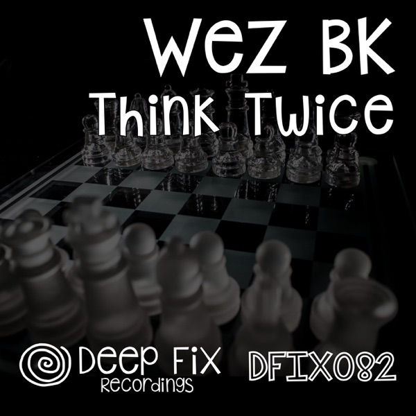 Think Twice - Single