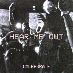Hear Me Out - Single