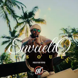 Envuelto - Single by C-Soul & La Gente Fuerte album reviews, ratings, credits