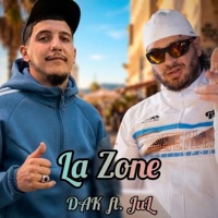 La Zone (feat. DAK) - Single