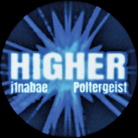HIGHER (feat. Poltergeist) - Single - j1nabae