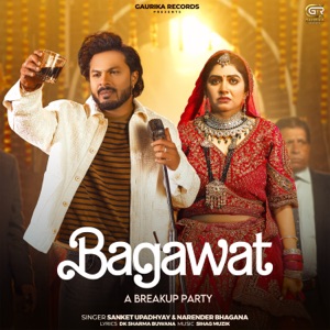 Bagawat A Breakup Party (feat. Sonika Singh)