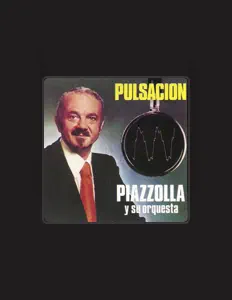 Astor Piazzolla Y Su Orchestra सुनें, म्यूज़िक वीडियो देखें, बायो पढ़ें, दौरे की तारीखें और बहुत कुछ देखें!