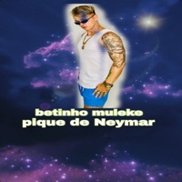 Pique de Neymar - Single - Betinho Muleke