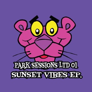 Park Sessions Limited 01 - Sunset Vibes - EP
