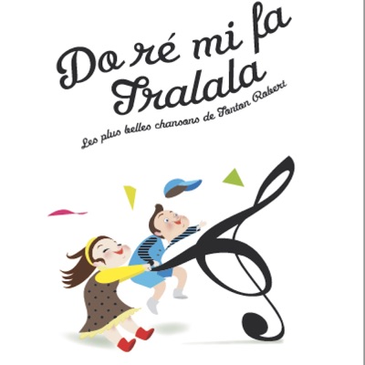 Do ré mi fa Tra la la