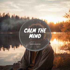 Calm the Mind - EP