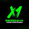 X1 Resenha Taquaritinga - Single