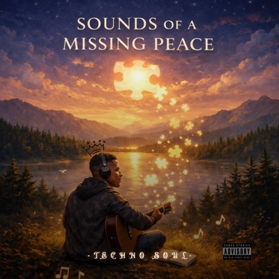 Sounds Of A Missing Peace (Mixtape)