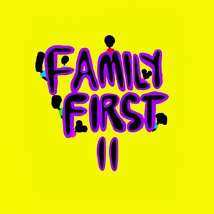 Family First II - EP