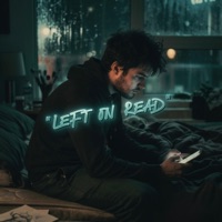 Left On Read - Single - Kinioch