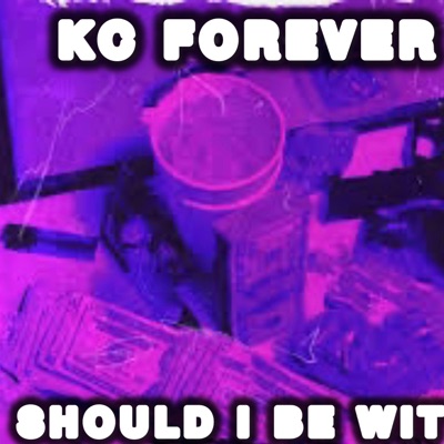 SHOULD I BE WIT U - Single