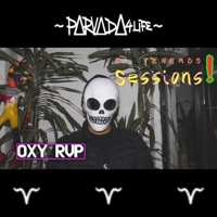OXY RVP (Si Tenemos Sessions!) (feat. Oxy rvp) - Single - PARVADA4life