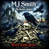 Heaven Stands Broken (feat. The Greener Sabers)