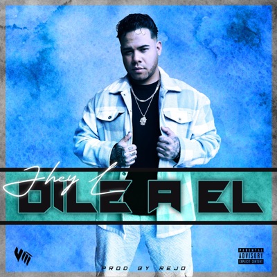 Dile a el - Single
