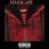 NO ESCAPE - Single