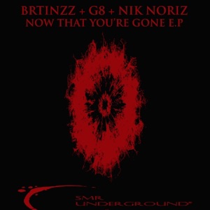 Now That You're Gone - Single