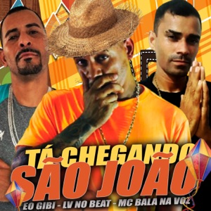 Ta Chegando o São João