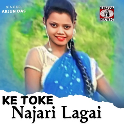 Ke Toke Najari Lagai - Single
