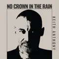 No Crown In The Rain