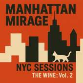 Manhattan Mirage - EP
