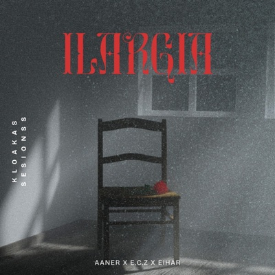 ILARGIA (feat. Aaner & AIAKO) - Single