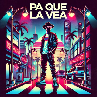 Pa¨ Que La Vea (feat. El Sofoke Urbano) - Single