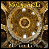 All' die Jahre - Single - MoDjoAjoLi