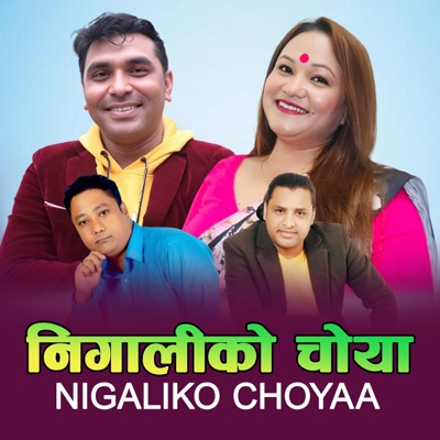 Nigaliko Choyaa (feat. Tika Pun, Bhim Bahadur Paudel & Prakash Baraili "Avibekti") - Single