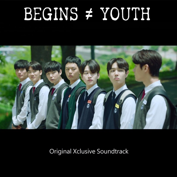 Various Artists – Begins youth (Original Xclusive Soundtrack)