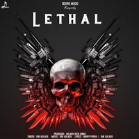 Album cover for Lethal by Rav Aulakh