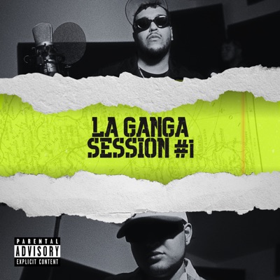 La Ganga Session #1 (feat. Zeyer LP, Oso Gs & Mogo) - Single
