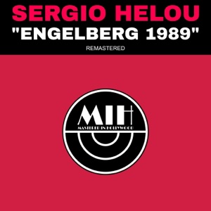 Sergio Helou - Engelberg 1989 (Remastered) - Single