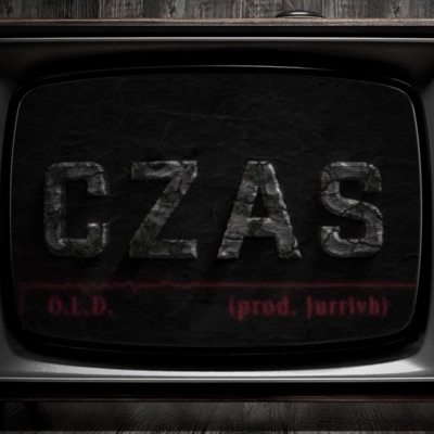 O.L.D. - Czas (feat. teza, m.a.n. & Eren) - Single