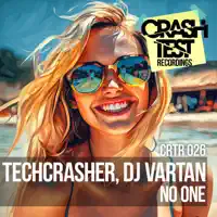 No One — DJ Vartan & Techcrasher
