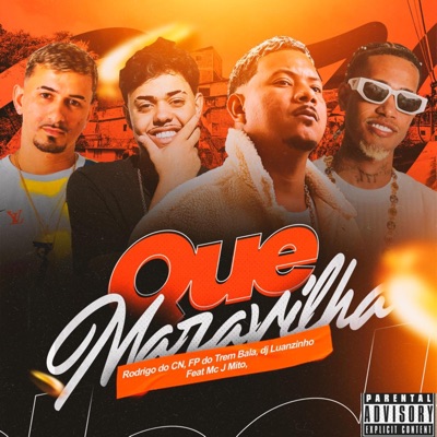 Que Maravilha (feat. Mc J Mito) - Single