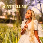 Don't Tell Me - Single