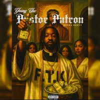 Young Unc #PastorPatron - Broke Dusty