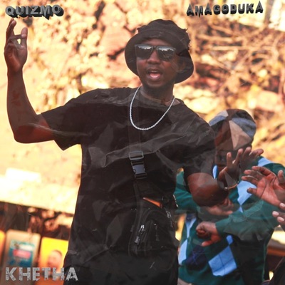 KHETHA (feat. Quizmo & Leverage_A1) - Single