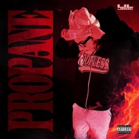 PROPANE - Single - Lil Jroc