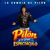 La Cumbia De Pilon