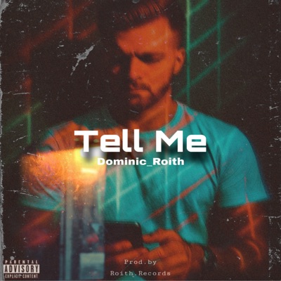 Tell Me - Single