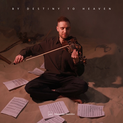 cover for track By Destiny to Heaven of artist Alexander Demidov